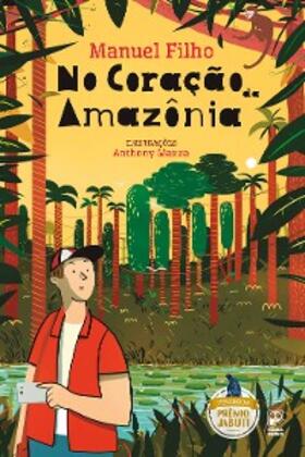Filho |  No coração da Amazônia | eBook | Sack Fachmedien
