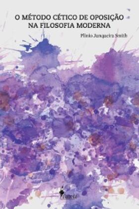 Smith |  O método cético de oposição na Filosofia Moderna | eBook | Sack Fachmedien