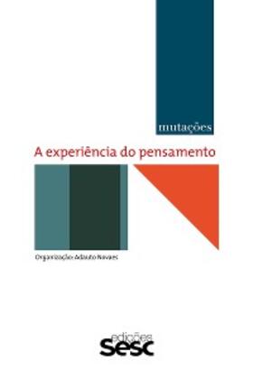 Novaes | Mutações: a experiência do pensamento | E-Book | www.sack.de