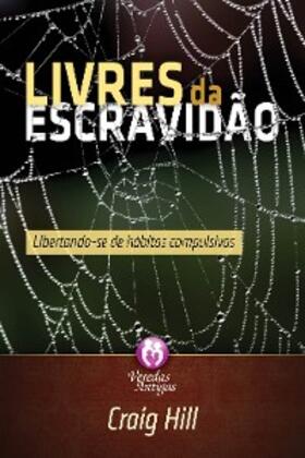 Hill |  Livres da escravidão | eBook | Sack Fachmedien