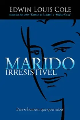 Cole |  Marido Irresistível | eBook | Sack Fachmedien