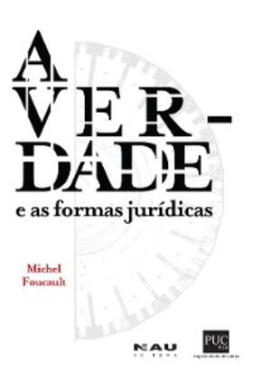 Foucault |  A verdade e as formas jurídicas | eBook | Sack Fachmedien