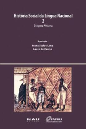 Petter / Queiroz / Mattos |  História Social da Língua Nacional 2 | eBook | Sack Fachmedien
