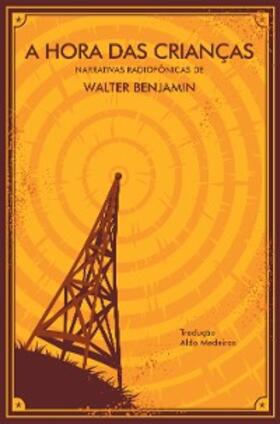 Benjamin |  A Hora das Crianças | eBook | Sack Fachmedien