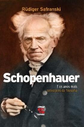 Safranski |  Schopenhauer | eBook | Sack Fachmedien