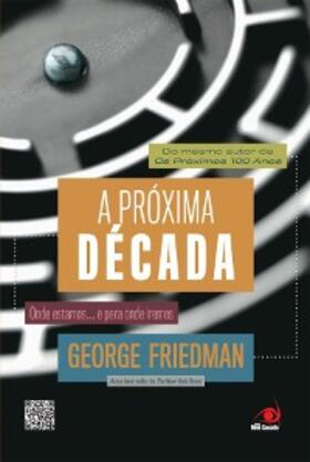 Friedman |  A próxima década | eBook | Sack Fachmedien