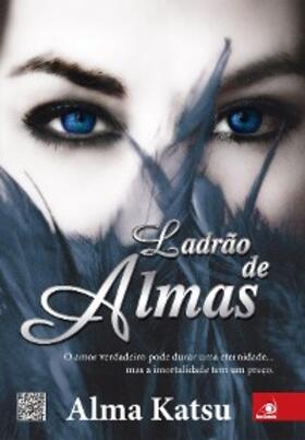 Katsu |  Ladrão de almas | eBook | Sack Fachmedien