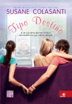 Colasanti |  Tipo destino | eBook | Sack Fachmedien