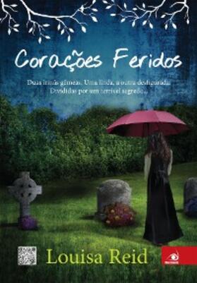 Reid |  Corações feridos | eBook | Sack Fachmedien