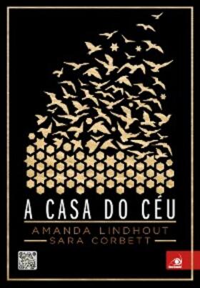 Lindhout / Corbett |  A casa do céu | eBook | Sack Fachmedien