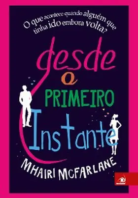 McFarlane |  Desde o primeiro instante | eBook | Sack Fachmedien