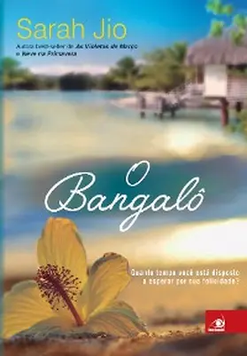 Jio |  O bangalô | eBook | Sack Fachmedien