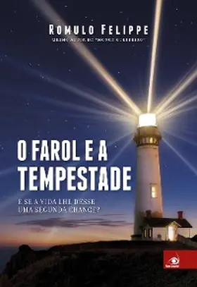 Felippe |  O farol e a tempestade | eBook | Sack Fachmedien