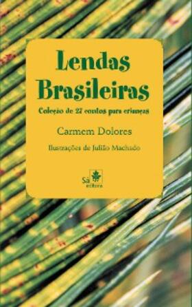 Dolores |  Lendas Brasileiras | eBook | Sack Fachmedien
