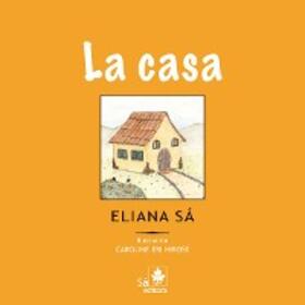 Sá |  La casa | eBook | Sack Fachmedien