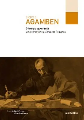 Agamben |  O tempo que resta | eBook | Sack Fachmedien