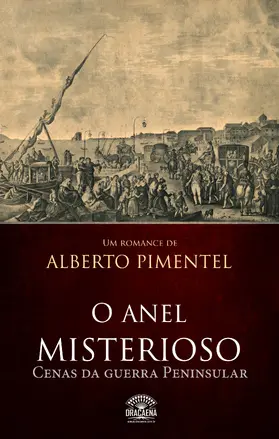 Pimentel |  O anel misterioso - Cenas da guerra peninsular | eBook | Sack Fachmedien