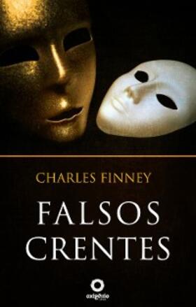 Finney |  Falsos Crentes | eBook | Sack Fachmedien