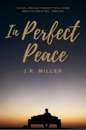 Miller |  In Perfect Peace | eBook | Sack Fachmedien