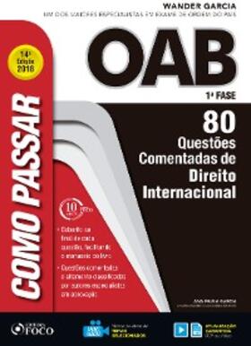 Garcia |  Como passar na OAB 1ª Fase: direito internacional | eBook | Sack Fachmedien
