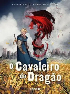 Arioli / Tanzillo | O Cavaleiro do Dragão | E-Book | sack.de