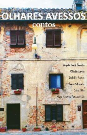 Ferreira / Lemos / Fontrin |  Olhares Avessos | eBook | Sack Fachmedien
