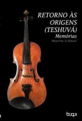 Schmal |  Retorno às origens (Teshuvá) | eBook | Sack Fachmedien