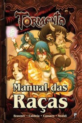 Brauner / Caldela / Cassaro |  Manual das Raças | eBook | Sack Fachmedien