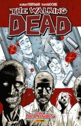 Kirkman / Moore | The Walking Dead vol. 01 | E-Book | sack.de