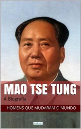  Mao Tse-Tung: A Biografia | eBook | Sack Fachmedien