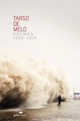 de Melo |  Poemas 1999-2014 | eBook | Sack Fachmedien