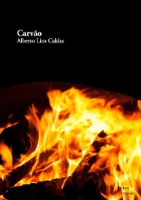 Lins Caldas |  Carvão | eBook | Sack Fachmedien