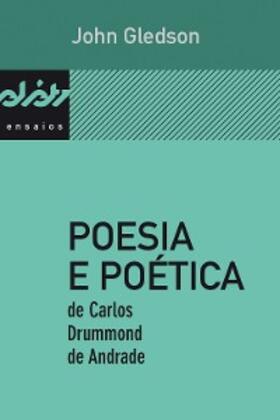 Gledson |  Poesia e poética de Carlos Drummond de Andrade | eBook | Sack Fachmedien