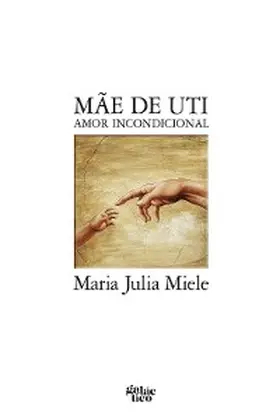 Miele |  Mãe de UTI | eBook | Sack Fachmedien