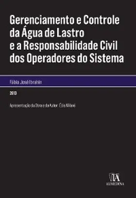 Ibrahin |  Gerenciamento e Controle da Água de Lastro e a Responsabilidade Civil dos Operadores do Sistema | eBook | Sack Fachmedien