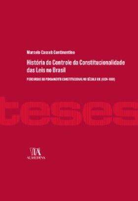 Continentino |  História do Controle da Constituição das Leis no Brasil | eBook | Sack Fachmedien