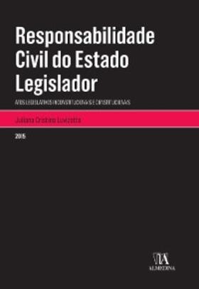Luvizotto |  Responsabilidade Civil do Estado Legislador | eBook | Sack Fachmedien