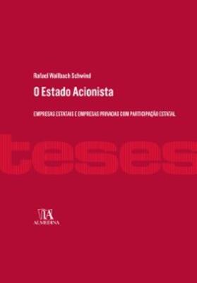Schwind |  O estado acionista | eBook | Sack Fachmedien