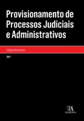 Kietzmann |  Provisionamento de Processos Judiciais e Administrativos | eBook | Sack Fachmedien