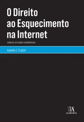 Frajhof |  O Direito ao Esquecimento na Internet | eBook | Sack Fachmedien