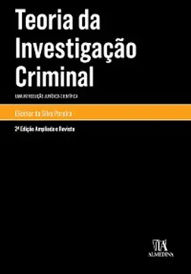 Pereira |  Teoria da investigação criminal | eBook | Sack Fachmedien