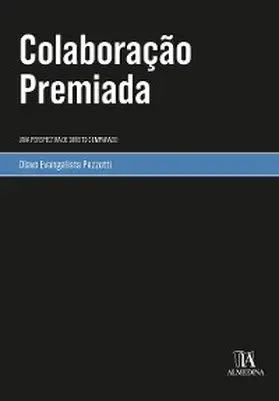 Pezzotti |  Colaboração Premiada | eBook | Sack Fachmedien