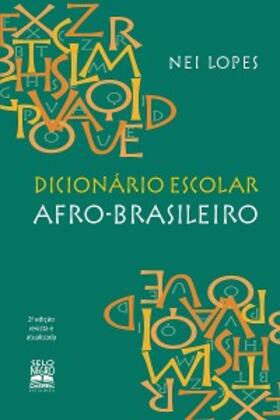 Lopes |  Dicionário escolar afro-brasileiro | eBook | Sack Fachmedien