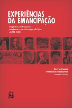 Albuquerque / Moreira / Loner |  Experiências da emancipação | eBook | Sack Fachmedien