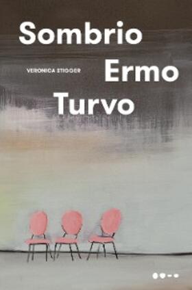 Stigger |  Sombrio ermo turvo | eBook | Sack Fachmedien