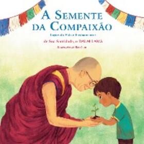 Lama |  A Semente da Compaixão | eBook | Sack Fachmedien