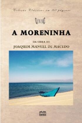 De Macedo |  A moreninha | eBook | Sack Fachmedien