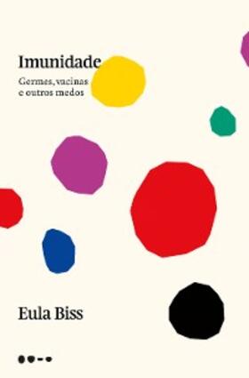 Biss |  Imunidade | eBook | Sack Fachmedien