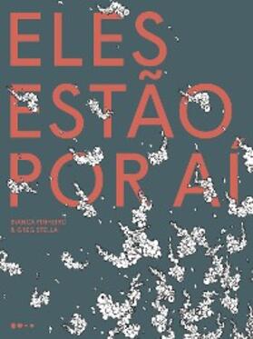 Pinheiro / Stella |  Eles estão por aí | eBook | Sack Fachmedien