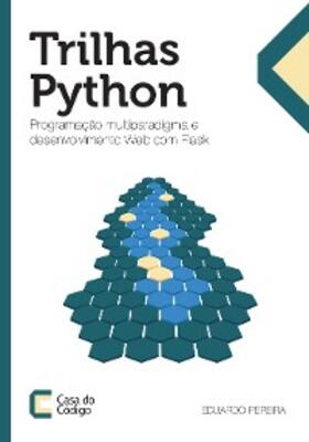 Pereira |  Trilhas Python | eBook | Sack Fachmedien